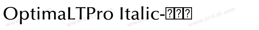 OptimaLTPro Italic字体转换 OptimaLTPro Italic字体转换